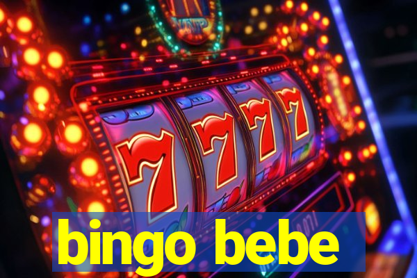 bingo bebe